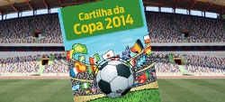 Cartilha orienta sobre direitos na Copa de 2014